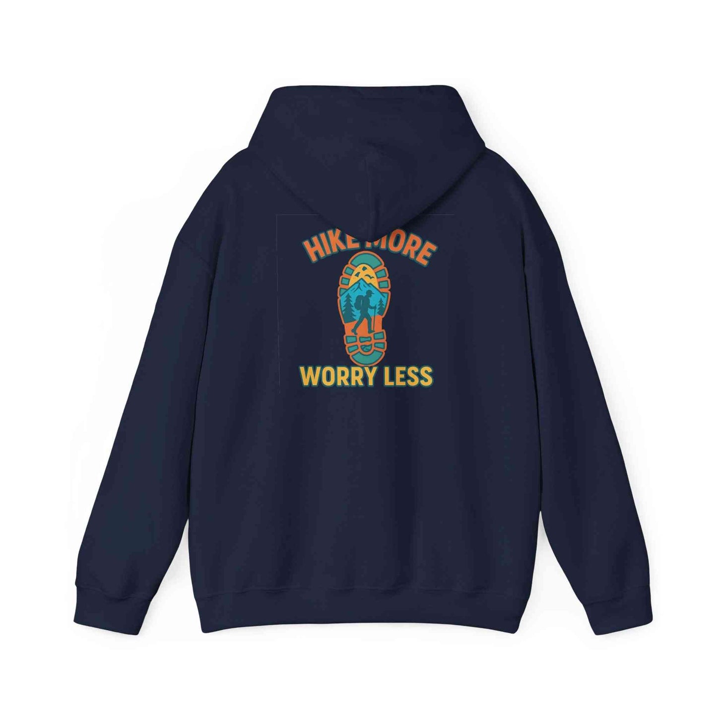 Unisex Heavy Blend™ Hooded Sweatshirt navy with "Hike More Worry Less" hiking boot print on back